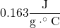 0.163 \dfrac{\text{J}}{\text{g}\cdot \celsius}